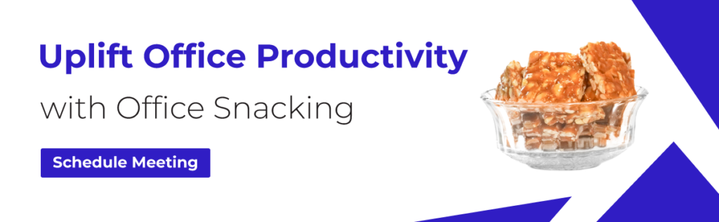 Uplift office productivity with office snacking for sustained productivity