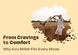 Snacking has never been just about food. It’s about the little moments in between—the mid-morning pause, the rainy-day chai companion, the late-night munch while watching your favourite show. Snacks are tied to moods, memories, and cravings. And when you choose the right ones, they don’t just fill you up, they make you feel good. That’s what Kiru Millet snacks are here for. They’re not bound by seasons, occasions, or timings. They’re your year-round partners—wholesome, flavourful, and versatile enough to match every mood you find yourself in. Because here’s the truth: Kiru isn’t just about snacking. It’s about snacking with purpose—snacking that aligns with your body, your emotions, and your lifestyle. Why Millets Make a Difference Before we dive into moods, let’s pause and talk about the hero ingredient—millets. • They’re rich in fibre, which means better digestion and longer-lasting satiety. • They’re packed with minerals like calcium, iron, and magnesium, supporting overall wellness. • They’re naturally gluten-free, making them a smarter, inclusive choice. • They have a low glycaemic index, so your energy stays stable without sudden sugar crashes. Simply put, millets aren’t just a trendy grain—they’re a return to something ancient, time-tested, and nourishing. And when they’re baked into cookies, blended into crunchies, or mixed into traditional chikkis, they transform into snacks that bring the best of both worlds: health + happiness. Snacks that Match Your Mood - Think about your day. • There are moments when you want something sweet but not sinful— like our Ragi Choco Millet Cookies or Choco Chip Cookies, which deliver indulgence without the sugar overload. • Then come the times when you crave a Savory, spicy kick— that’s when Cream N Onion Crunchies or Bayiruchi Masala Crunchies become your go-to companions. • And of course, there are times when you want comfort and richness— our Cashew Nut Millet Cookies step in with nutty warmth. • Finally, when you need a burst of energy or a nostalgic bite, the Peanut Millet Chikkis remind you of the traditional goodness of jaggery and nuts. Every product has a role; every flavour has a vibe. Together, they cover you through the full spectrum of moods that life brings. The Mood Connection Here’s the fun part: snacking is emotional. The food we eat often reflects the way we feel. And Kiru Millet is designed for that exact connection. • Feeling playful? Grab a Choco cookie. • Need comfort? A nutty cookie warms you up. • Craving excitement? Spicy crunchies will do the trick. • Looking for focus or fuel? A peanut chikki powers you through. Kiru snacks are flexible—they fit your routine, your cravings, and your wellness goals. That’s why we call them a whole mood for the whole year. A Year-Round Lifestyle, Not Just a Snack Unlike traditional fried snacks or sugar-heavy treats, Kiru Millet products are designed for longevity in your lifestyle. You don’t need to wait for a special season or reason to enjoy them—they’re just as perfect for a summer afternoon as they are for a winter night. They’re: ✔ Easy to carry (travel buddy) ✔ Perfect for office desks & tea breaks ✔ Guilt-free for late-night munching ✔ Loved by kids and adults alike It’s this versatility that makes Kiru not just a snack brand, but a lifestyle choice—one that grows with you, supports your health, and adapts to your mood. Final Bite Life changes with the seasons. Moods change with the moments. But your snacks? With Kiru Millet, they don’t just keep up—they set the tone. Made with wholesome millets, crafted into Flavors that match every craving, and designed to bring comfort, energy, and joy… Kiru Millet snacks aren’t just something you eat. They’re how you feel. So, the next time your mood calls for a little something—sweet, spicy, light, or indulgent—reach for Kiru. Because Kiru Millet is a whole mood, for the whole year. 🌾🍪 👉 Explore your perfect snack-mood match at Kiru Millet and make every bite a mindful indulgence.